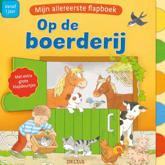 Deltas Boekje – Mijn Allereerste Flapboek – Op De Boerderij