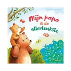 Deltas Boekje - Mijn Papa Is De Allerleukste